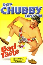 Roy Chubby Brown Bad Taste' Poster