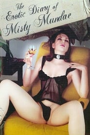 The Erotic Diary of Misty Mundae' Poster