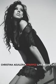 Christina Aguilera Stripped  Live in the UK' Poster