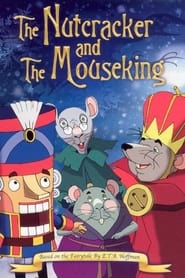 The Nutcracker and the Mouseking' Poster