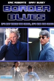 Border Blues' Poster
