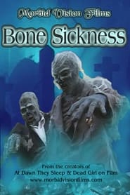 Bone Sickness' Poster