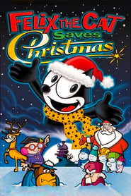 Felix the Cat Saves Christmas' Poster