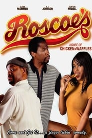 Roscoes House of Chicken n Waffles' Poster