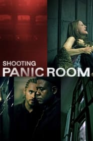 Shooting Panic Room' Poster