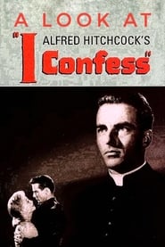 Hitchcocks Confession A Look at I Confess' Poster