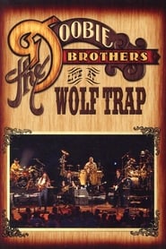 The Doobie Brothers  Live at Wolf Trap' Poster