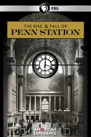 The Rise  Fall of Penn Station' Poster