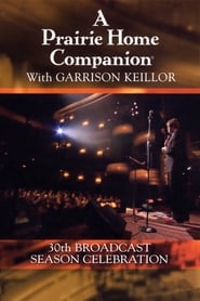 A Prairie Home Companion 30th Broadcast Season Celebration' Poster