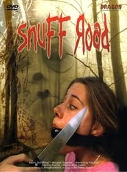 Snuff Road' Poster