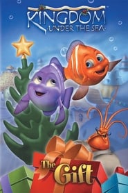 Kingdom Under the Sea The Gift' Poster