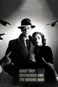 Guilt Trip Hitchcock and The Wrong Man' Poster