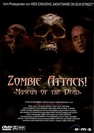 Zombie Attack Museum of the Dead' Poster