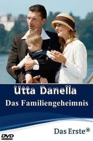 Utta Danella  Das Familiengeheimnis' Poster