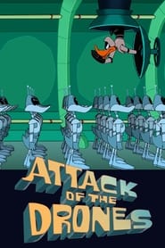 Duck Dodgers in Attack of the Drones' Poster