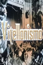 Vitellonismo' Poster