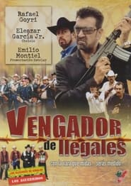 Vengador de ilegales' Poster