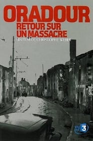 Oradour retour sur un massacre' Poster