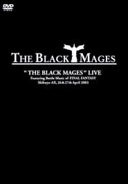 The Black Mages Live' Poster