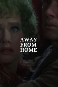 Away from Home' Poster