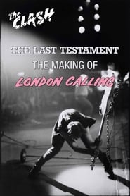 The Clash The Last Testament  The Making of London Calling' Poster