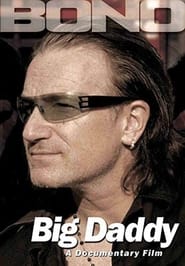 Bono Big Daddy' Poster