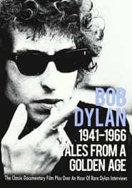 Tales From a Golden Age Bob Dylan 19411966' Poster
