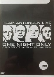 Team Antonsen Live One Night Only' Poster