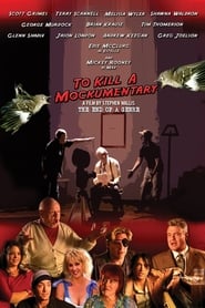To Kill a Mockumentary' Poster