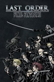 Final Fantasy VII Last Order' Poster