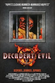 Decadent Evil' Poster