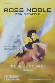 Ross Noble Sonic Waffle' Poster