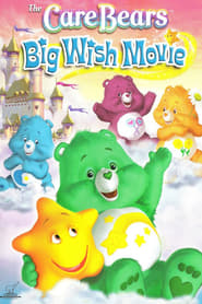 Care Bears Big Wish Movie' Poster