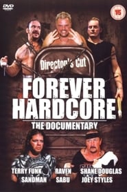 Forever Hardcore The Documentary' Poster