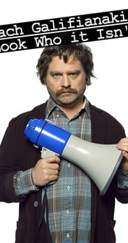 Zach Galifianakis Look Who it Isnt' Poster