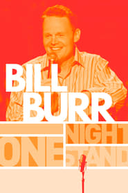 Bill Burr One Night Stand' Poster