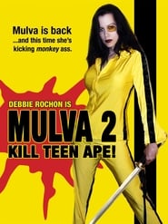 Mulva 2 Kill Teen Ape' Poster