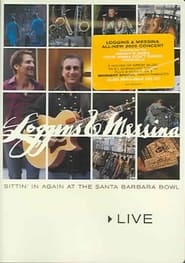 Loggins  Messina Sittin In Again At The Santa Barbara Bowl' Poster