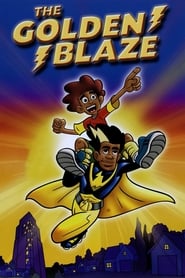 The Golden Blaze' Poster