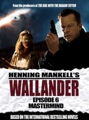 Wallander 07  Mastermind' Poster