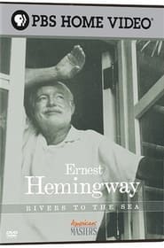 Ernest Hemingway Rivers to the Sea' Poster