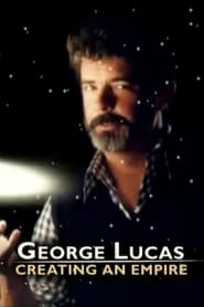 George Lucas Creating an Empire' Poster