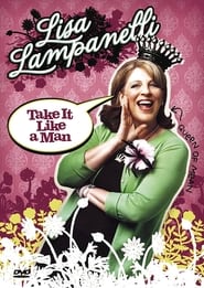 Lisa Lampanelli Take It Like a Man' Poster