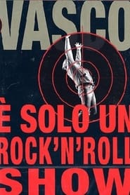 Vasco Rossi   solo un rocknroll show' Poster