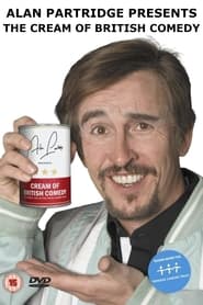 Alan Partridge Presents The Cream of British Comedy' Poster
