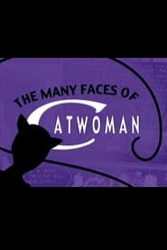 The Many Faces of Catwoman' Poster