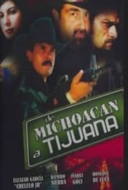 De Michoacn a Tijuana