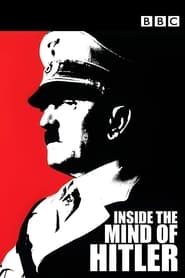 Inside the Mind of Adolf Hitler' Poster