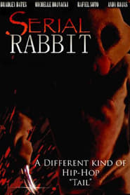 Serial Rabbit' Poster