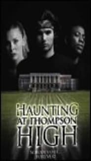 The Haunting at Thompson High' Poster